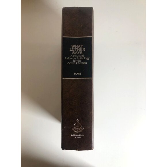 What Luther Says: A Practical In-Home Anthology for the Active Christian - Picture 1 of 8